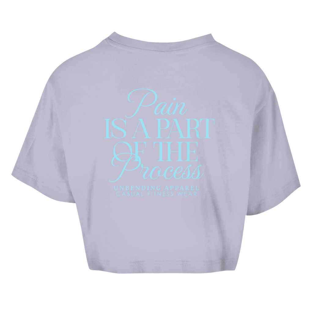 Oversize Crop Top - Pain Is A Part Of The Process - Unbending Apparel