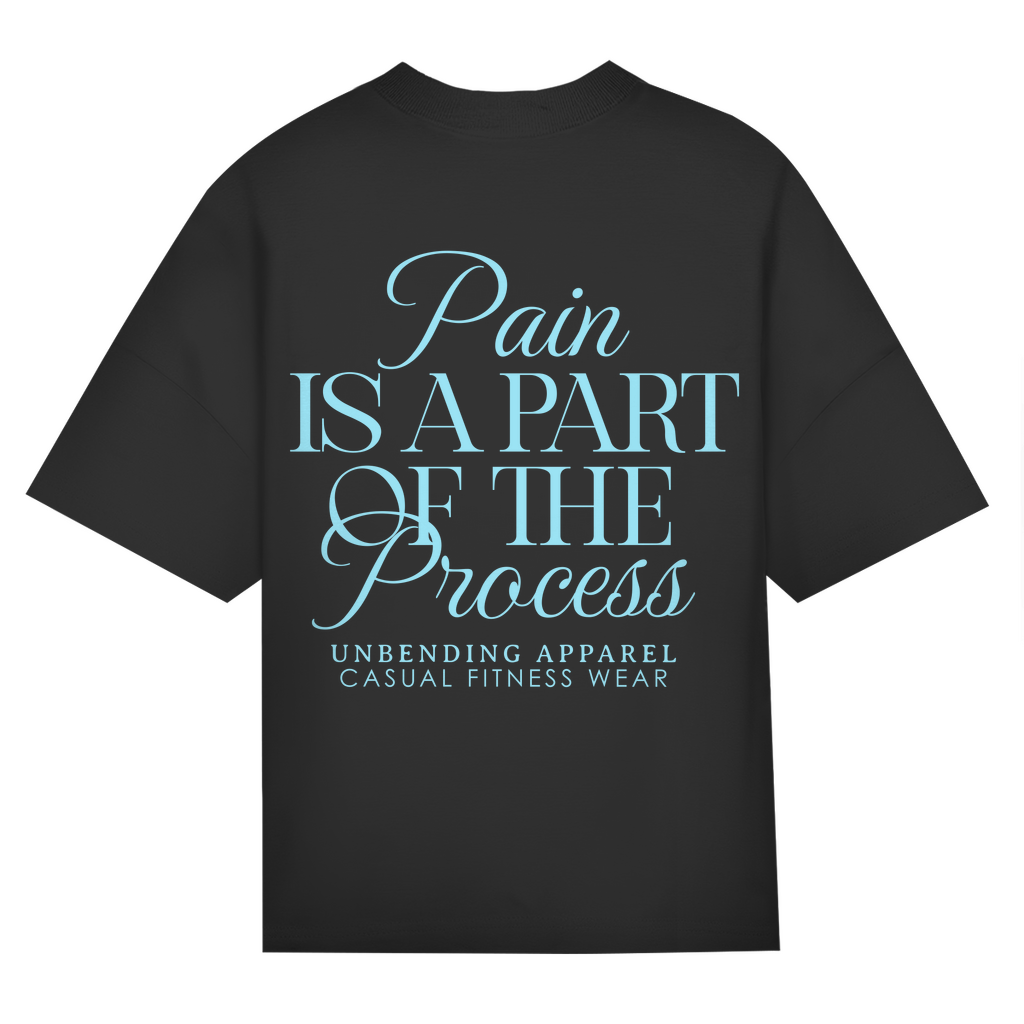 Oversize T-Shirt Unisex - Pain is a Part - Unbending Apparel