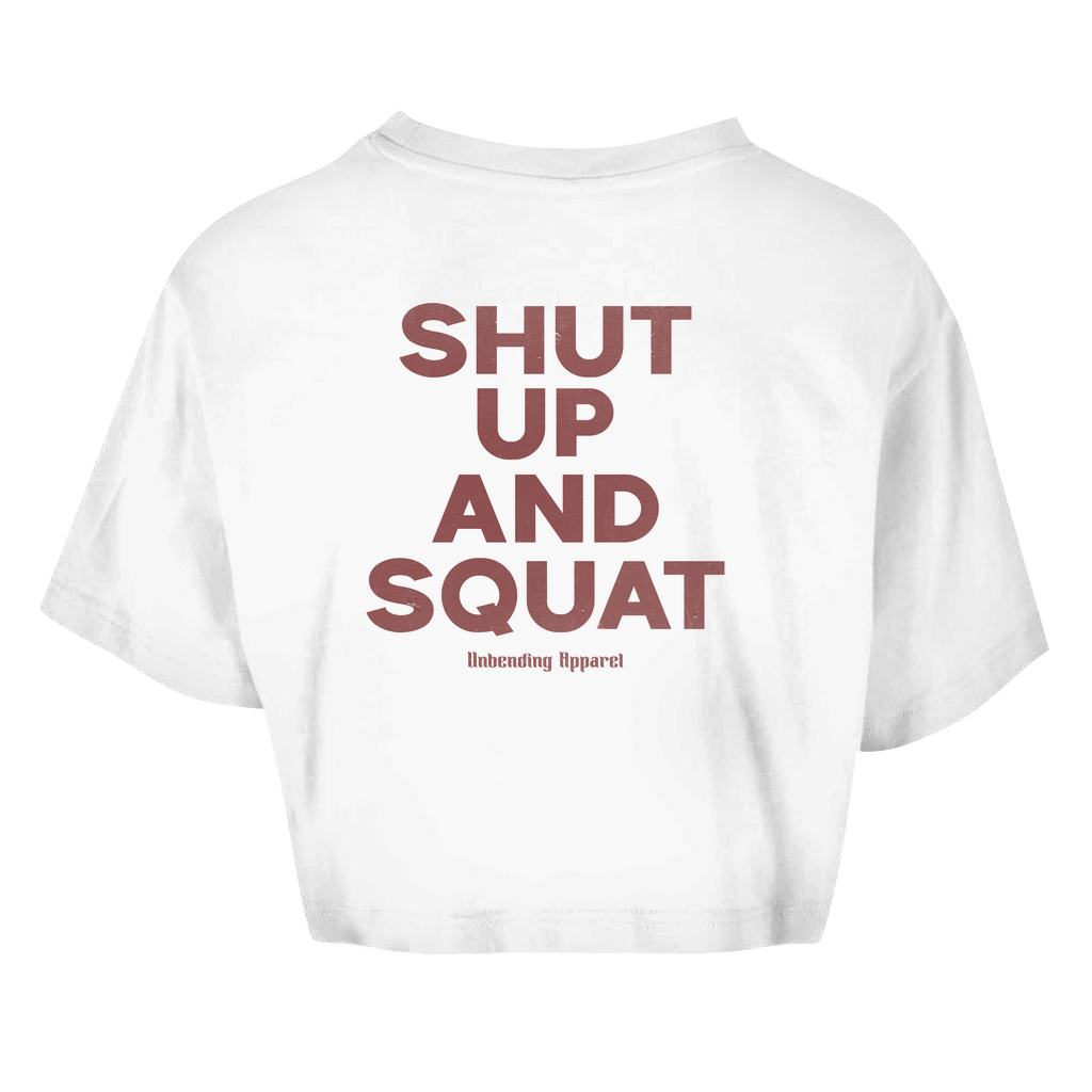 Oversize Crop Top - Shut Up And Squat - Rot - Unbending Apparel