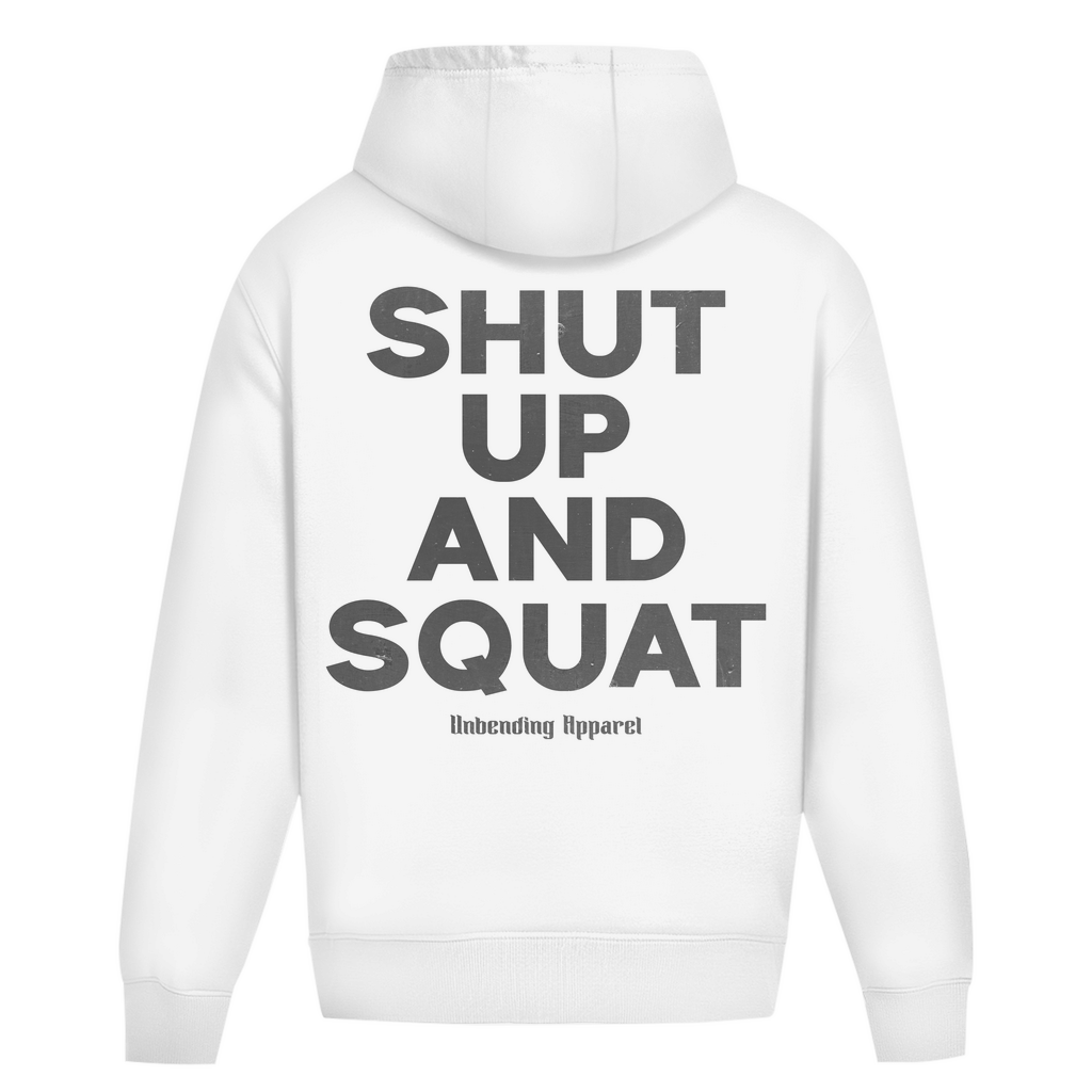 Oversize Hoodie Unisex - Shut Up And Squat - Grau - Unbending Apparel