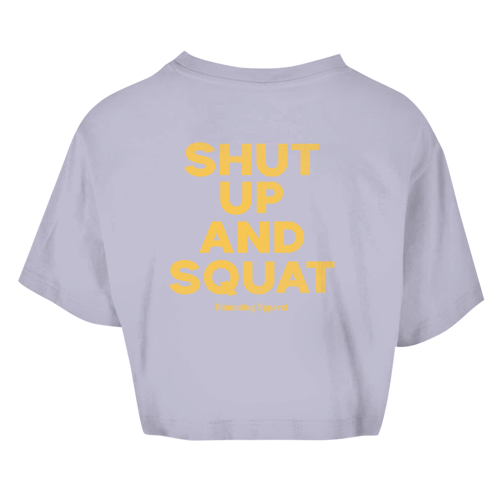 Oversize Crop Top - Shut Up And Squat - Gelb - Unbending Apparel