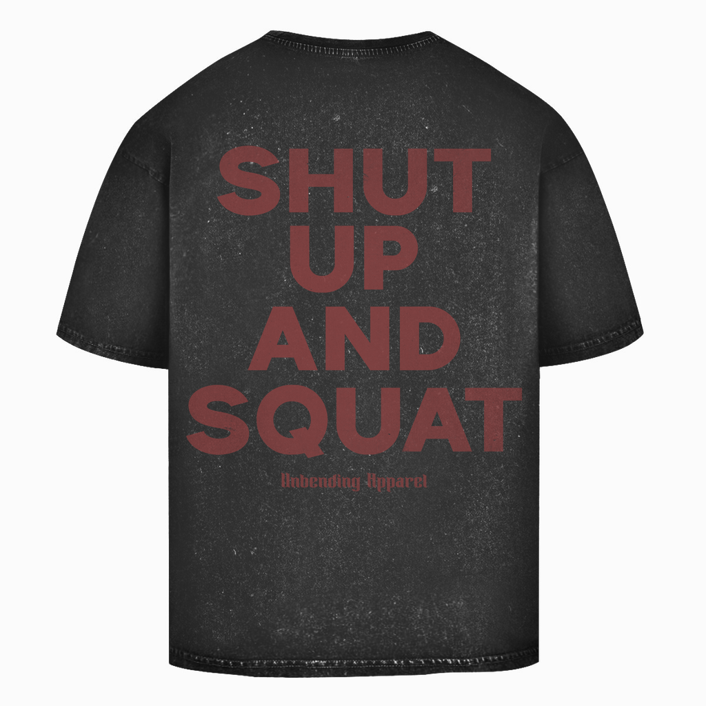 Oversize Washed T-Shirt Unisex - Shut Up And Squat - Rot - Unbending Apparel