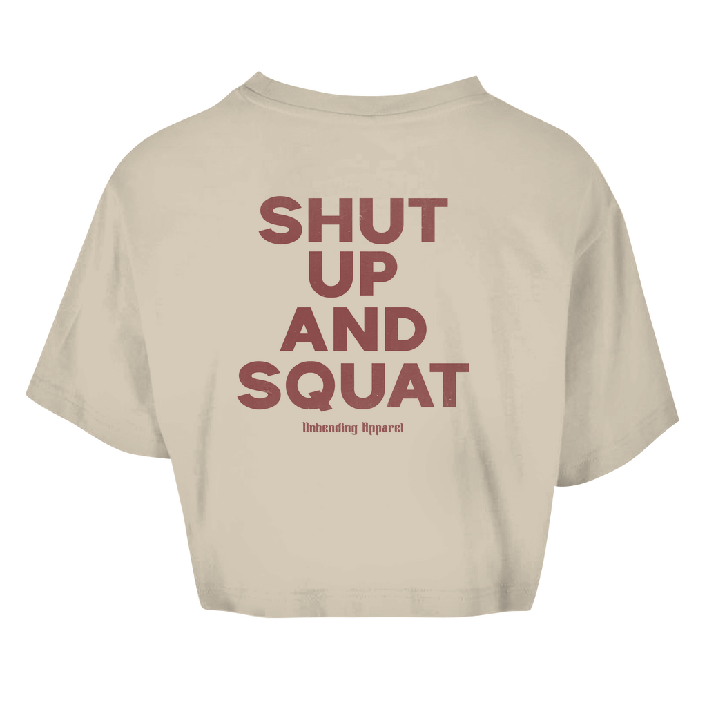 Oversize Crop Top - Shut Up And Squat - Rot - Unbending Apparel