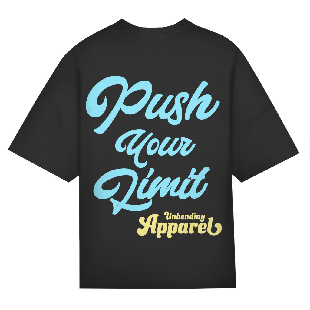 Oversize T-Shirt Unisex - Push Your Limit - Unbending Apparel