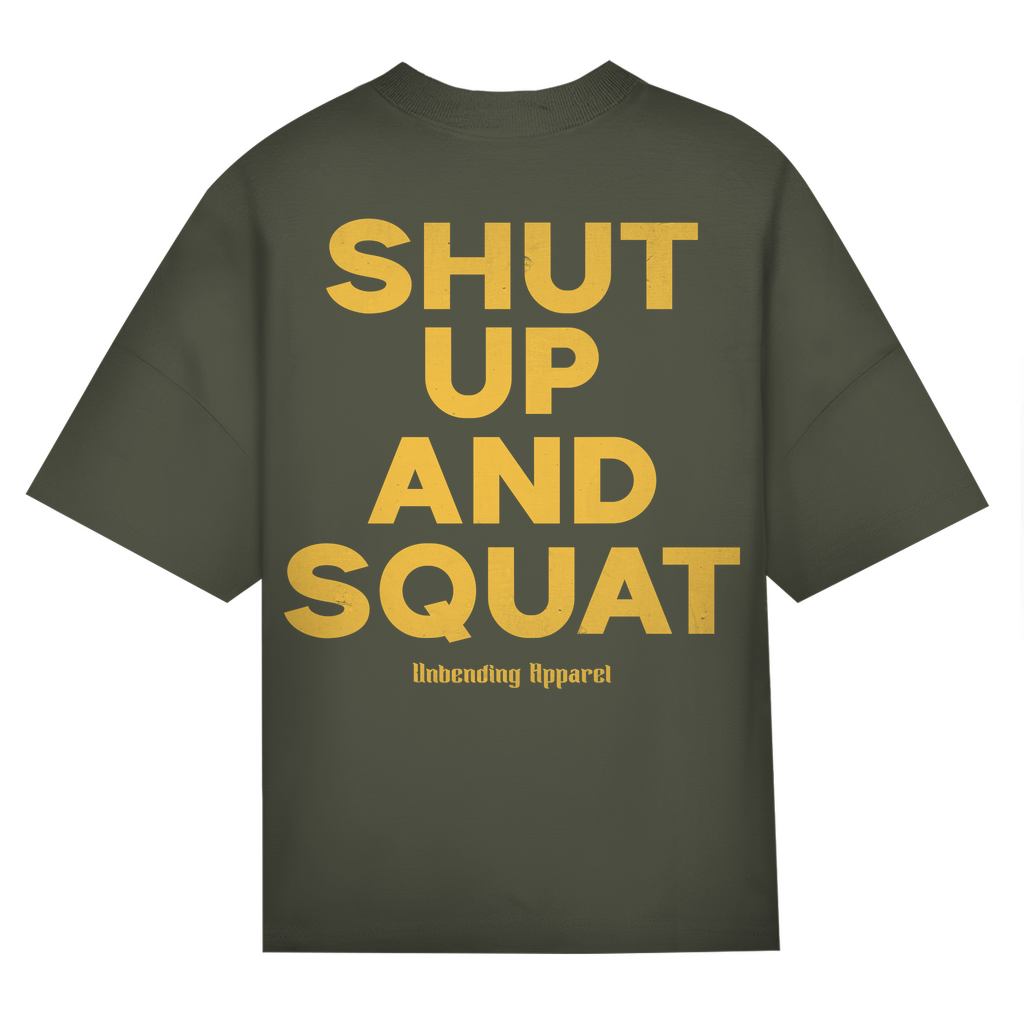 Oversize T-Shirt Unisex - Shut Up And Squat - Gelb - Unbending Apparel