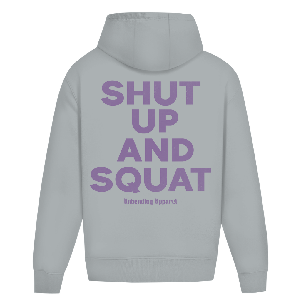 Oversize Hoodie Unisex - Shut Up And Squat - Lila - Unbending Apparel