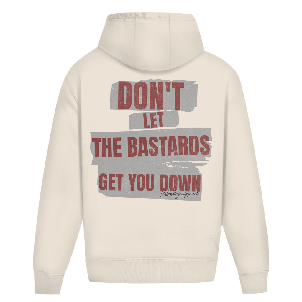 Oversize Hoodie Unisex - Don´t Let The Bastards - Rot - Unbending Apparel