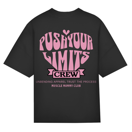 Oversize T-Shirt Girls - Push Your Limits Crew - Unbending Apparel