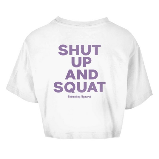 Oversize Crop Top - Shut Up And Squat - Lila - Unbending Apparel