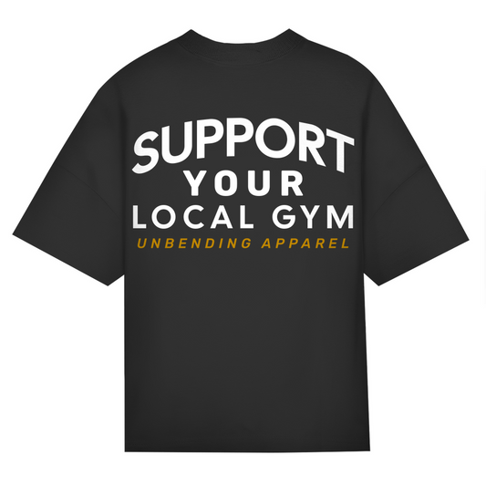 Oversize T-Shirt Unisex -Support Your Local Gym - weiß - Unbending Apparel
