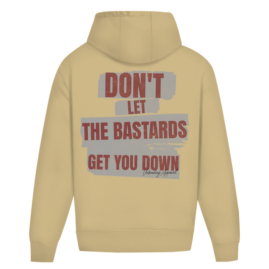 Oversize Hoodie Unisex - Don´t Let The Bastards  - Rot - Unbending Apparel